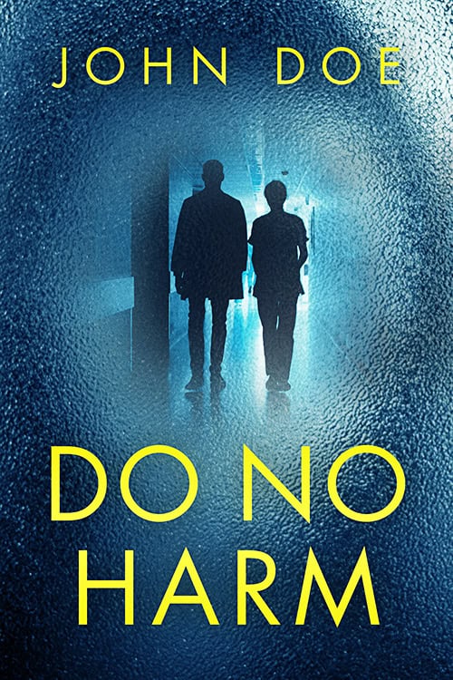 Do No Harm