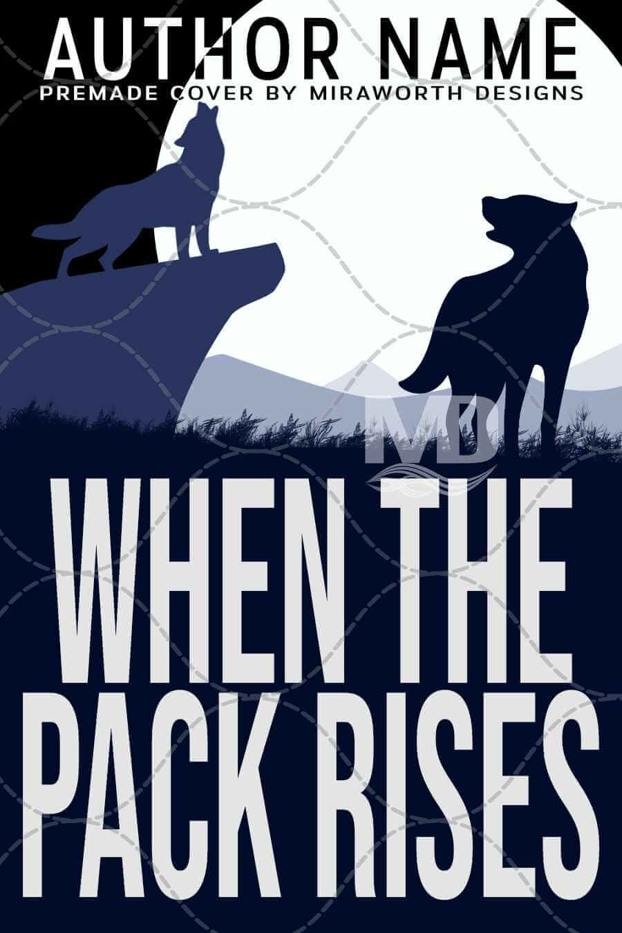 When The Pack Rises