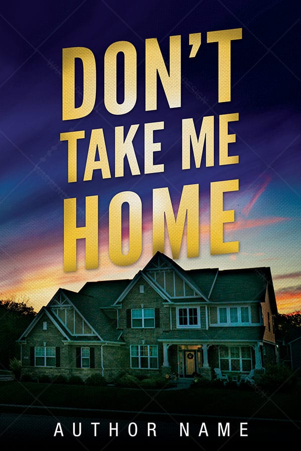 Don’t Take Me Home